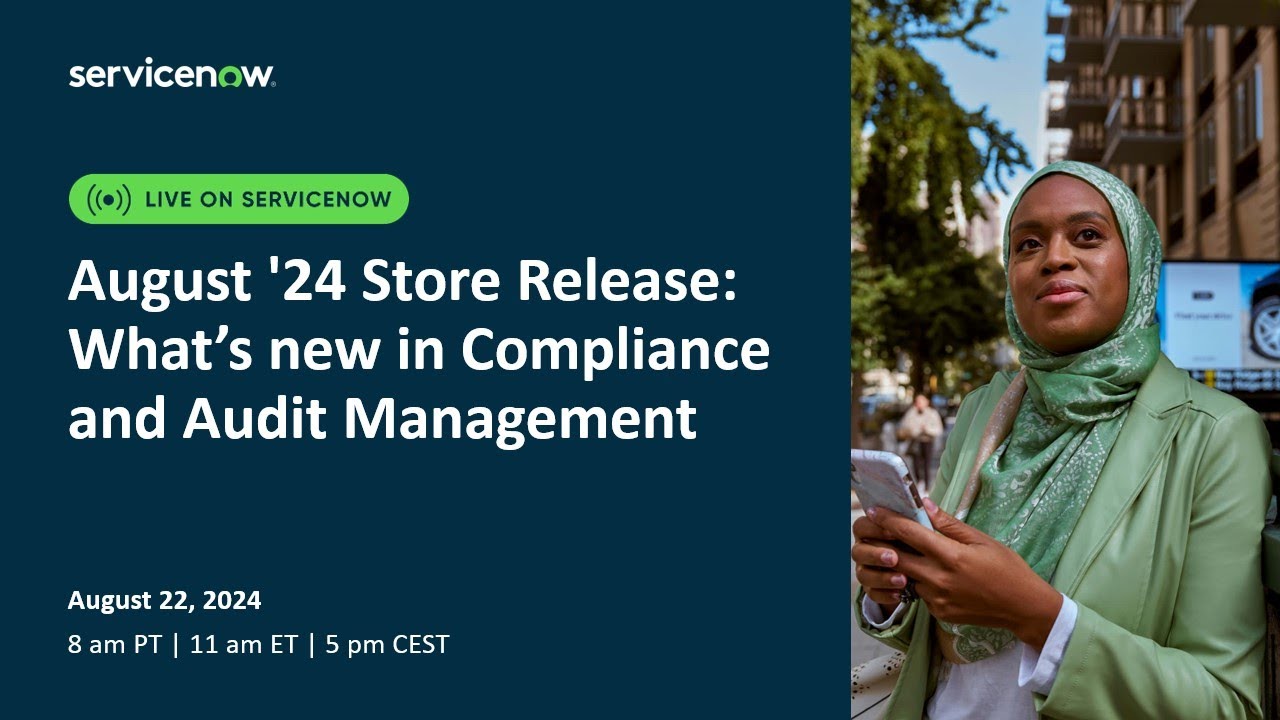 August '24 Store Release What’s new in Compliance and Audit Management