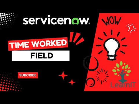 Time Worked Field | Task Tracking | Effort Addition