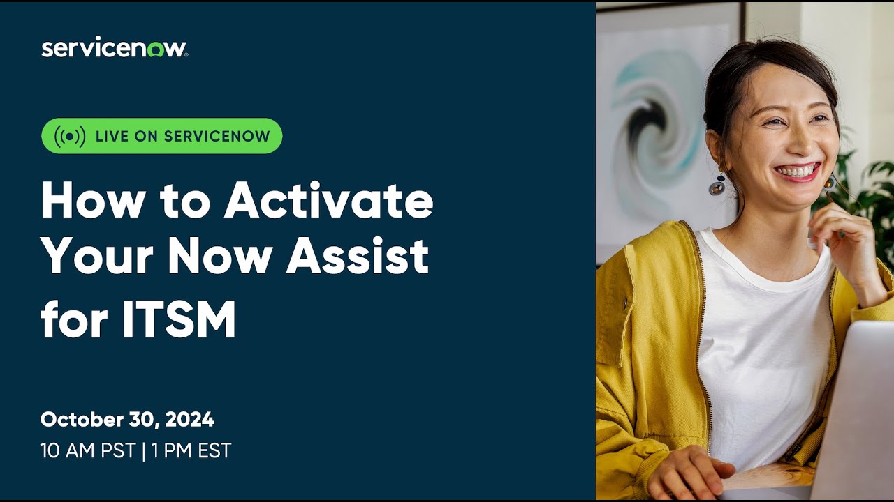 How to Activate Your Now Assist for ITSM