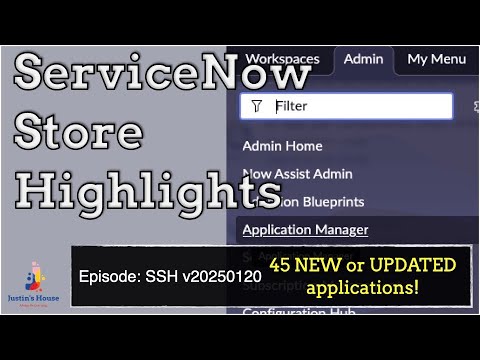 ServiceNow Store Highlights (SSH) v20250120