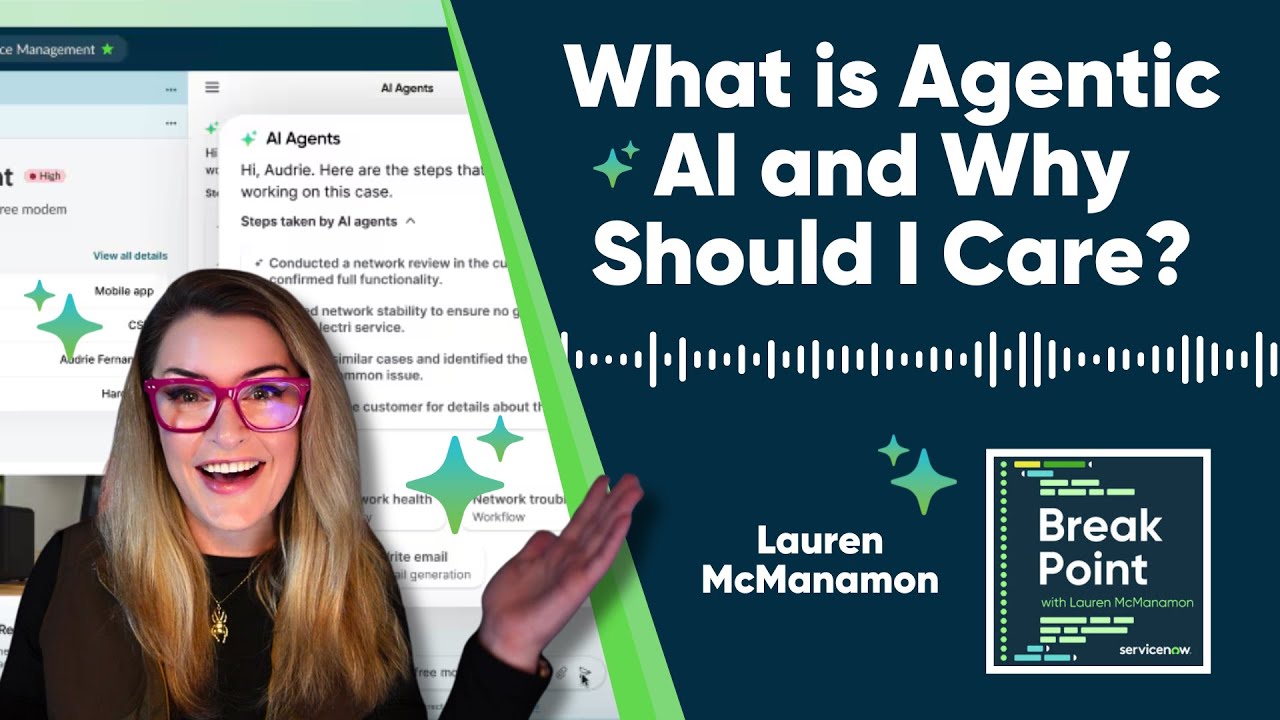 What Is Agentic AI and Why Should I Care? | The Break Point Podcast