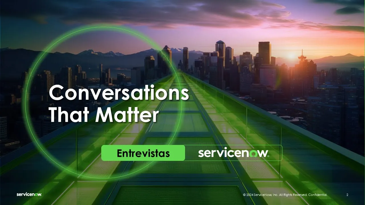 Entrevistas ServiceNow - Now Assist