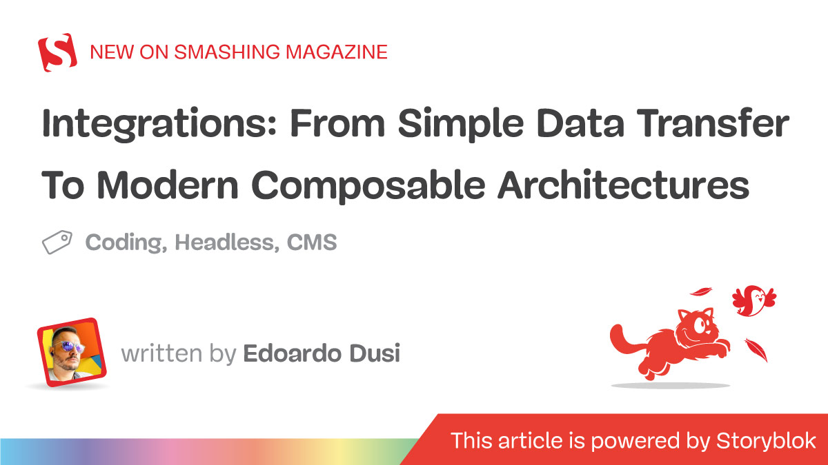 Integrations: From Simple Data Transfer To Modern Composable Architectures — Smashing Magazine