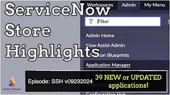 ServiceNow Store Highlights (SSH) v09232024