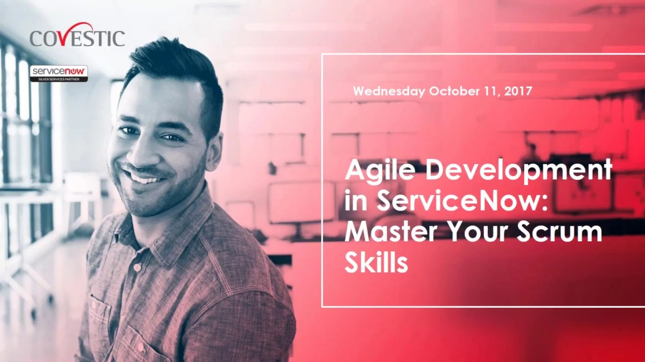 Agile Development in ServiceNow  Master Your Scrum Skills