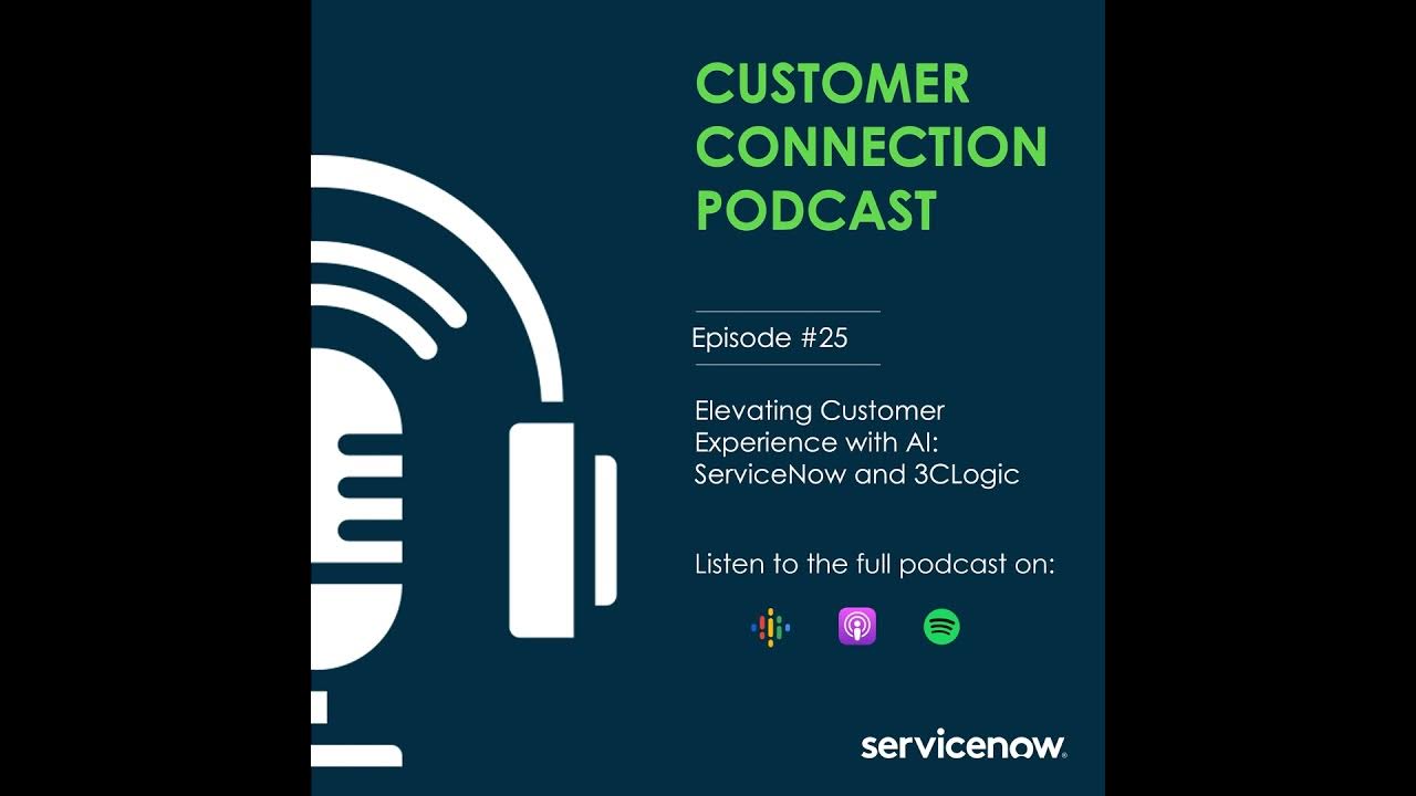 Elevating Customer Experience with AI: ServiceNow and 3CLogic