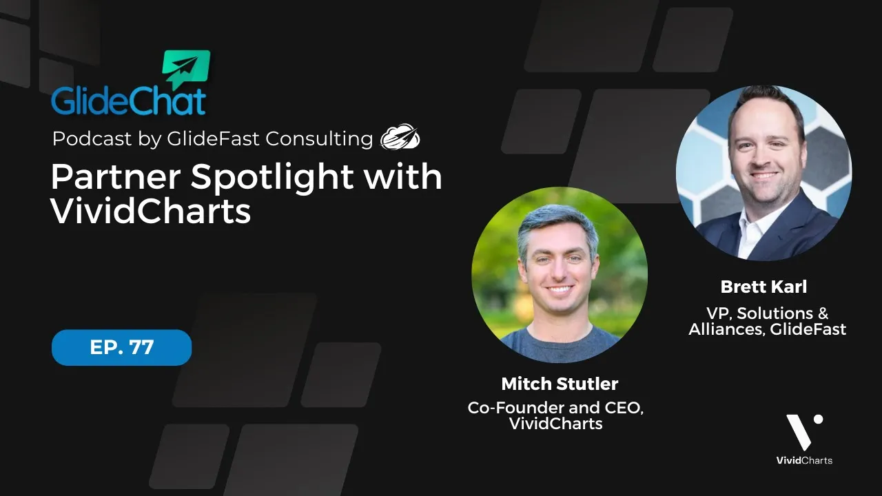 GlideChat Ep. 77: Partner Spotlight with VividCharts