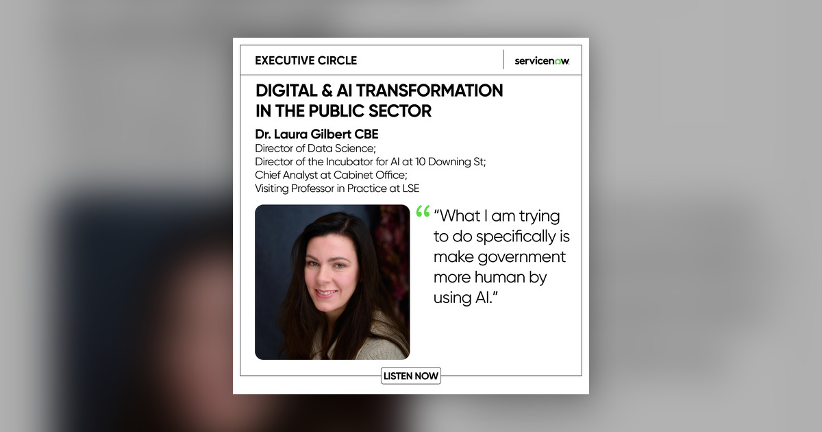 Using AI to make Government more Human - Executive Circle Podcast