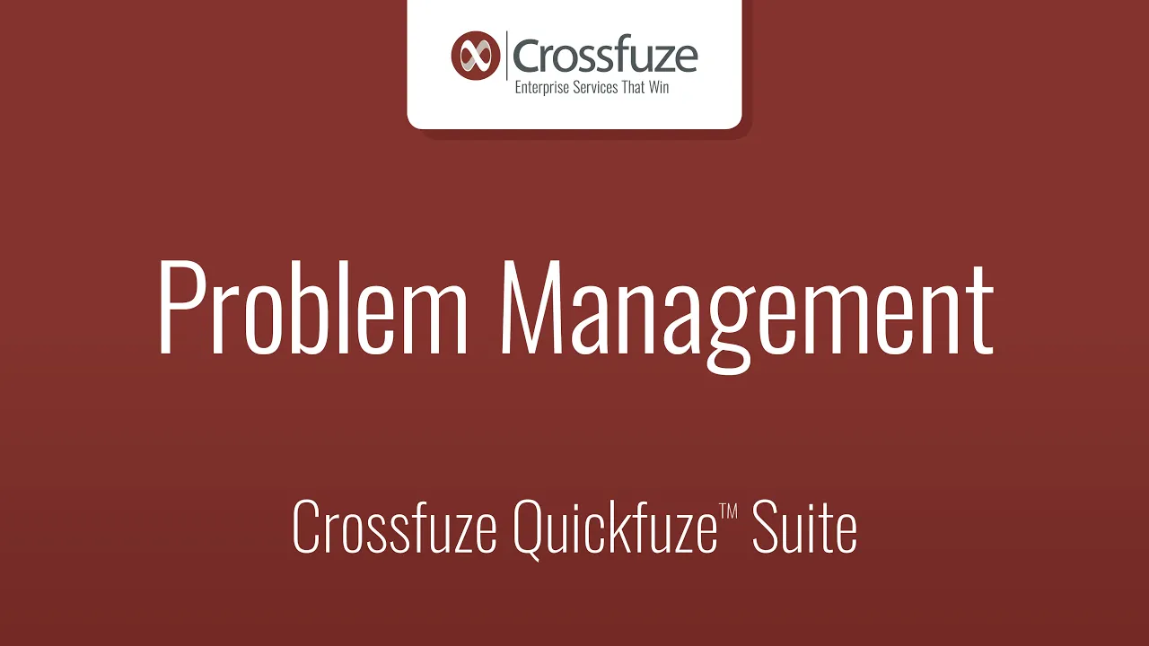 ServiceNow Problem Management Quickfuze Application Demo