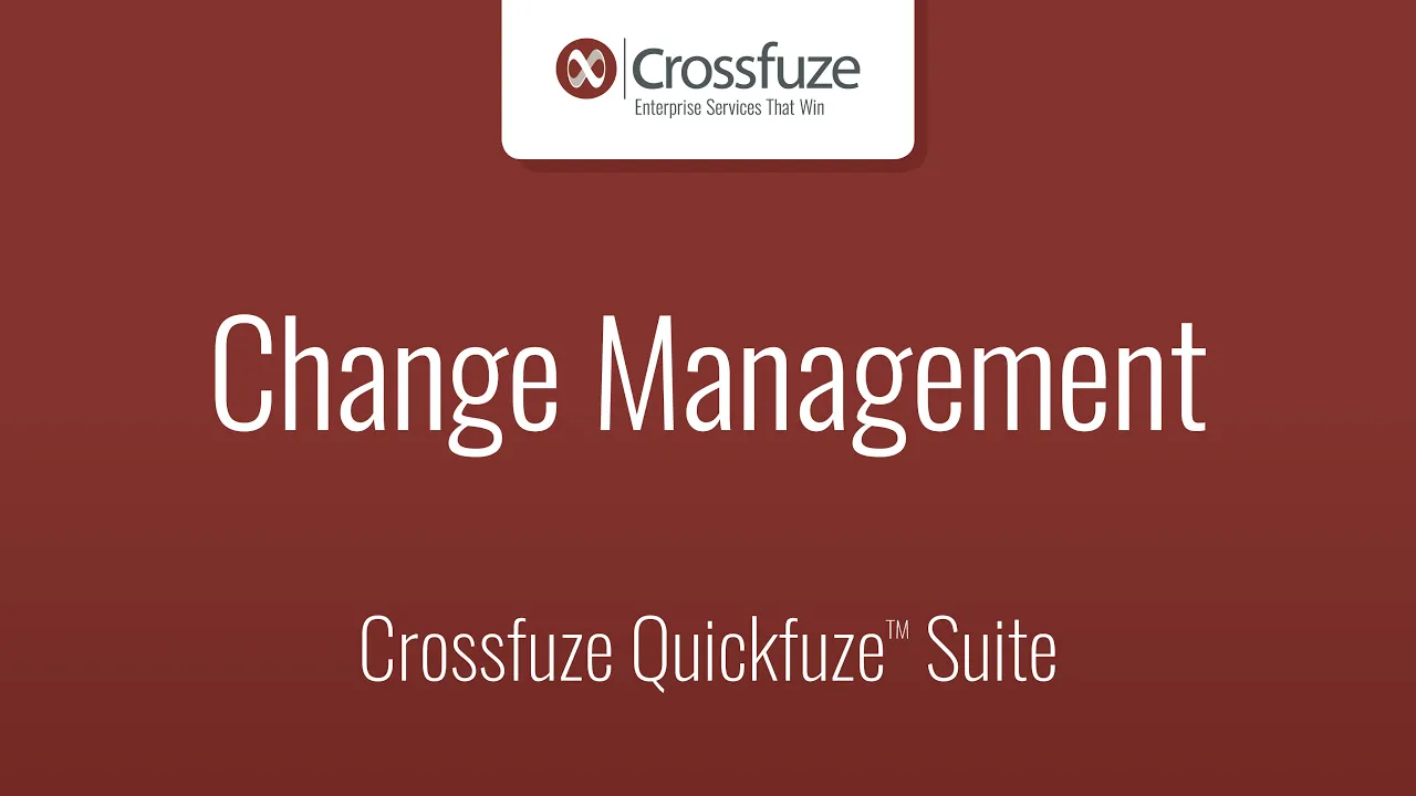 ServiceNow Change Management Quickfuze Application Demo