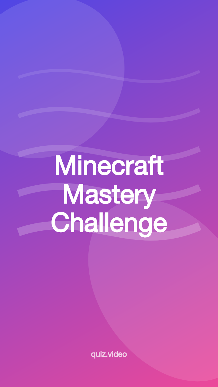 Minecraft Mastery Challenge - Interactive Quiz | Quiz.video