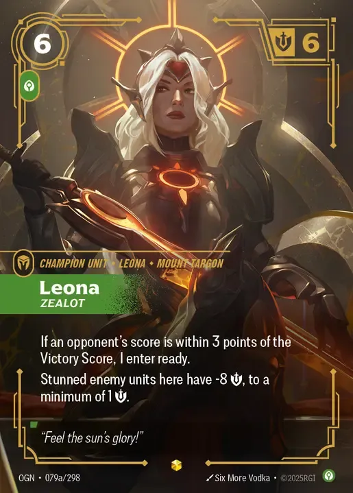 Leona, Zealot