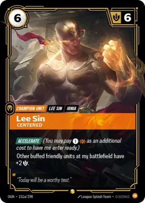 Lee Sin, Centered
