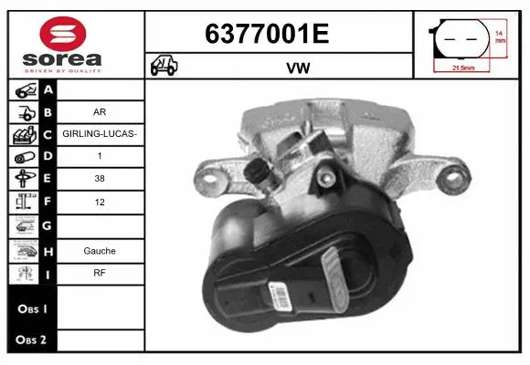 Brake Caliper (6377001E)