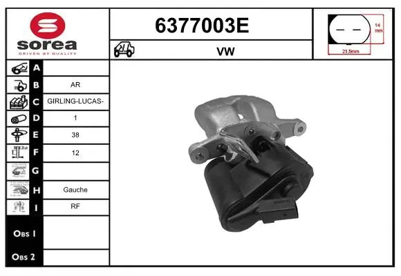 Brake Caliper (6377003E)