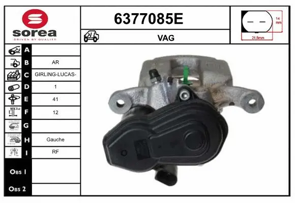 Brake Caliper (6377085E)