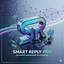 Smart Reply Pro
