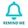 Remind Me: 24h Blueprint