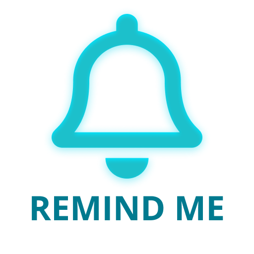 Remind Me: 24h Blueprint