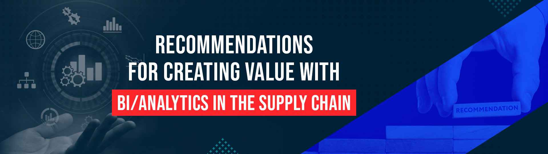 Analytics in the Supply Chain