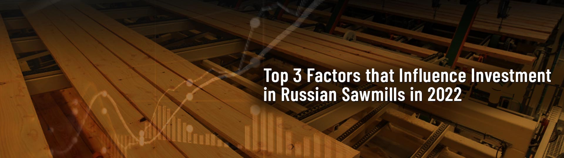 Russian Sawmills in 2022