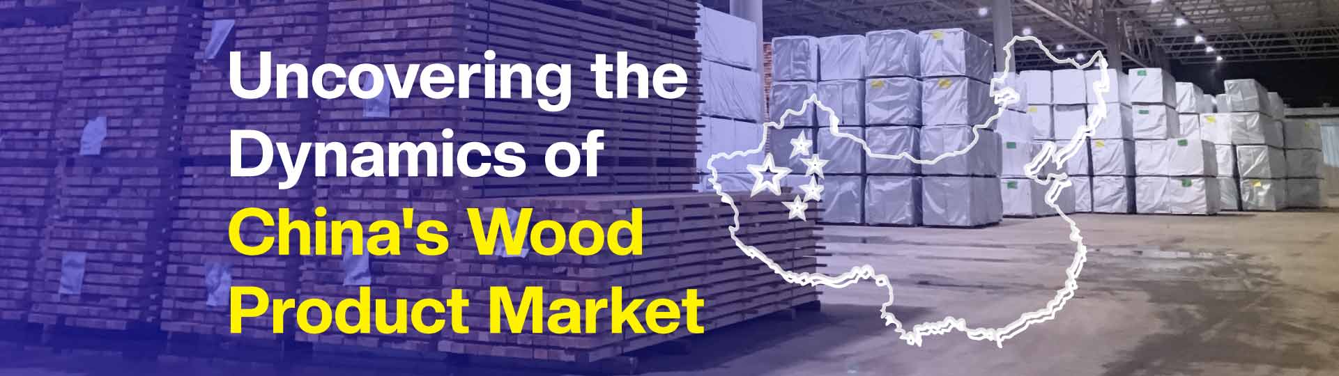 China's Wood Product Market