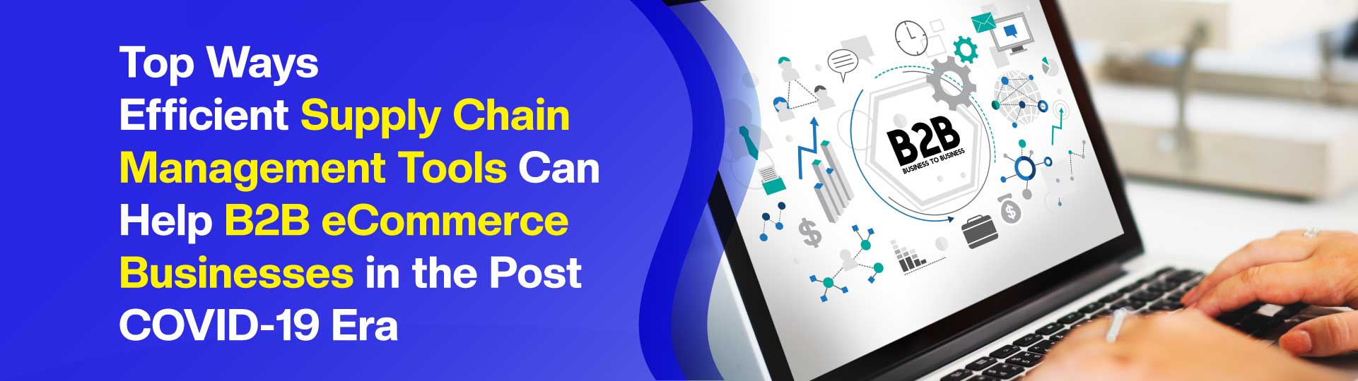 Supply Chain Management Tools