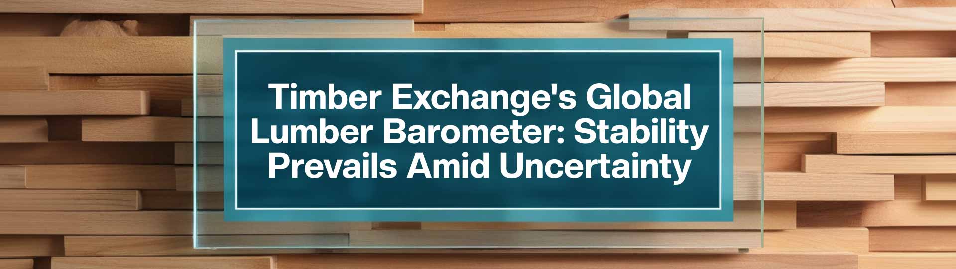 Global Lumber Barometer