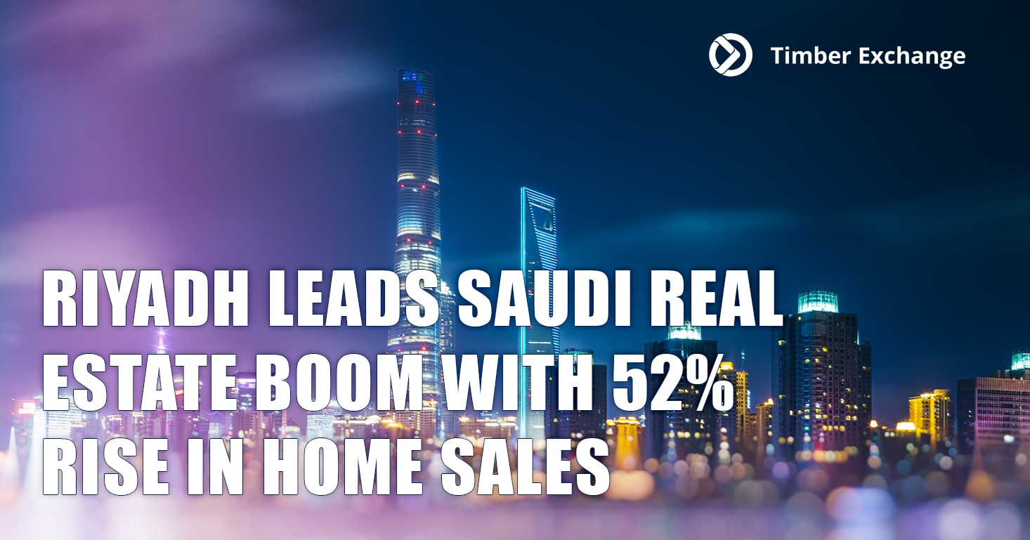 Riyadh Leads Saudi Real Estate Boom with 52% Rise in Home Sales