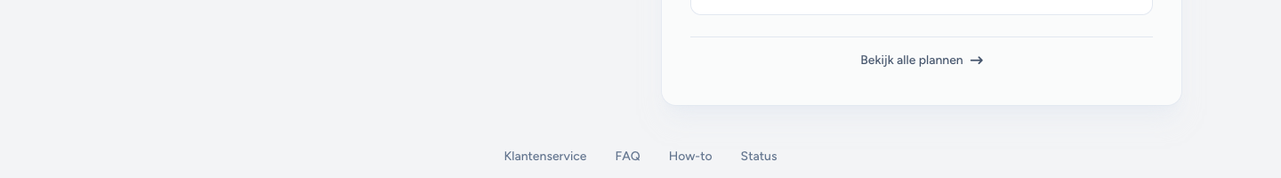 Onderkant van Home met Klantenservice, FAQ, How-to en Status