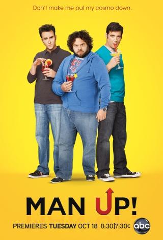 Сериал "Будь Мужиком!" (2011)