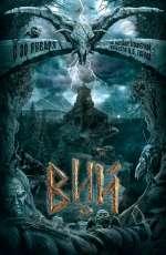 Фильм "ВИЙ" (2014)