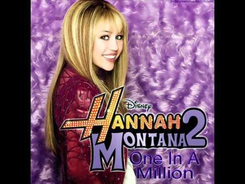 Песня "One in a million" Miley Cyrus/Hannah Montana