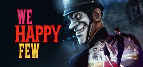 Игра "We Happy Few"