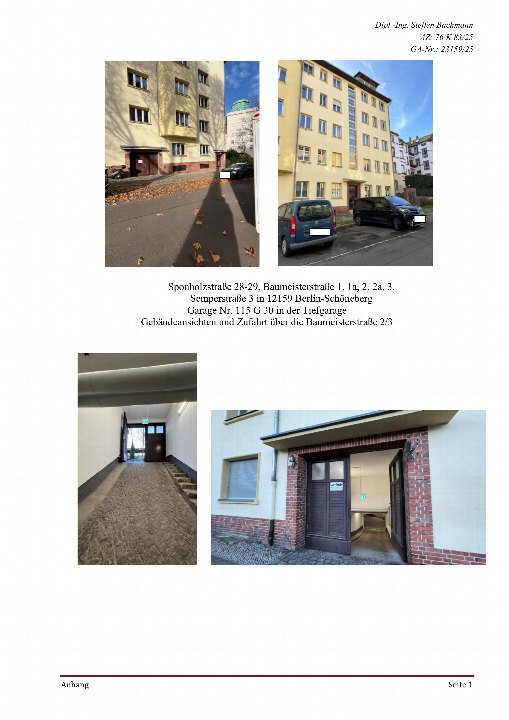 Gebäudeansichten und Zufahrt zu Wohnhäusern in Berlin-Schöneberg, Sponholzstraße 28-29, Baumeisterstraße 1, 1a, 2, 2a, 3, Semperstraße 3, inklusive Tiefgarage mit Stellplatz Nr